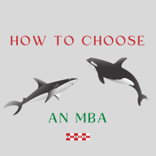 How to Choose an MBA