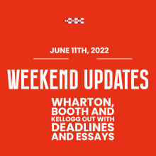 Wharton, Booth and Kellogg out with Deadlines and Essays