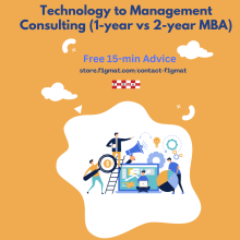 Technology to Management Consulting (1-year or 2-year MBA) (US Applicant)
