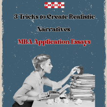 What makes an MBA Application Essay Realistic