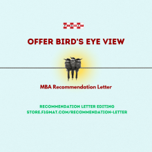 MBA Recommendation Letter – Offer Bird’s Eye View