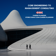 Engineering Role to Management Consulting – Career Switch