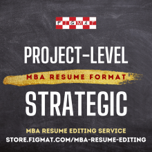 MBA Resume Format - When to Use Project-level vs Strategic Template