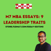 M7 MBA Essays - Show 9 Leadership Traits